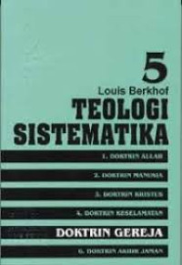 Image of Teologi Sistematika Volume 5 : Doktrin Gereja